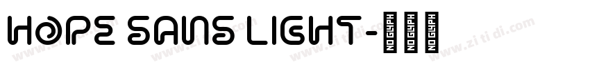 Hope Sans Light字体转换
